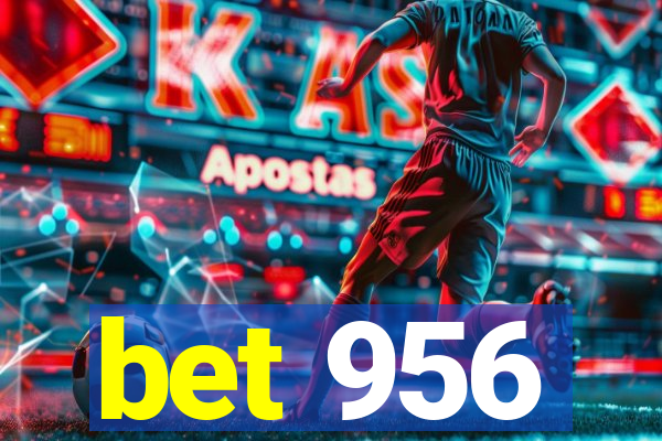 bet 956